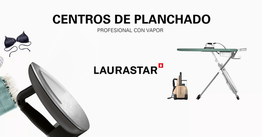 Comparativa Centros de Planchado Laurastar Lift